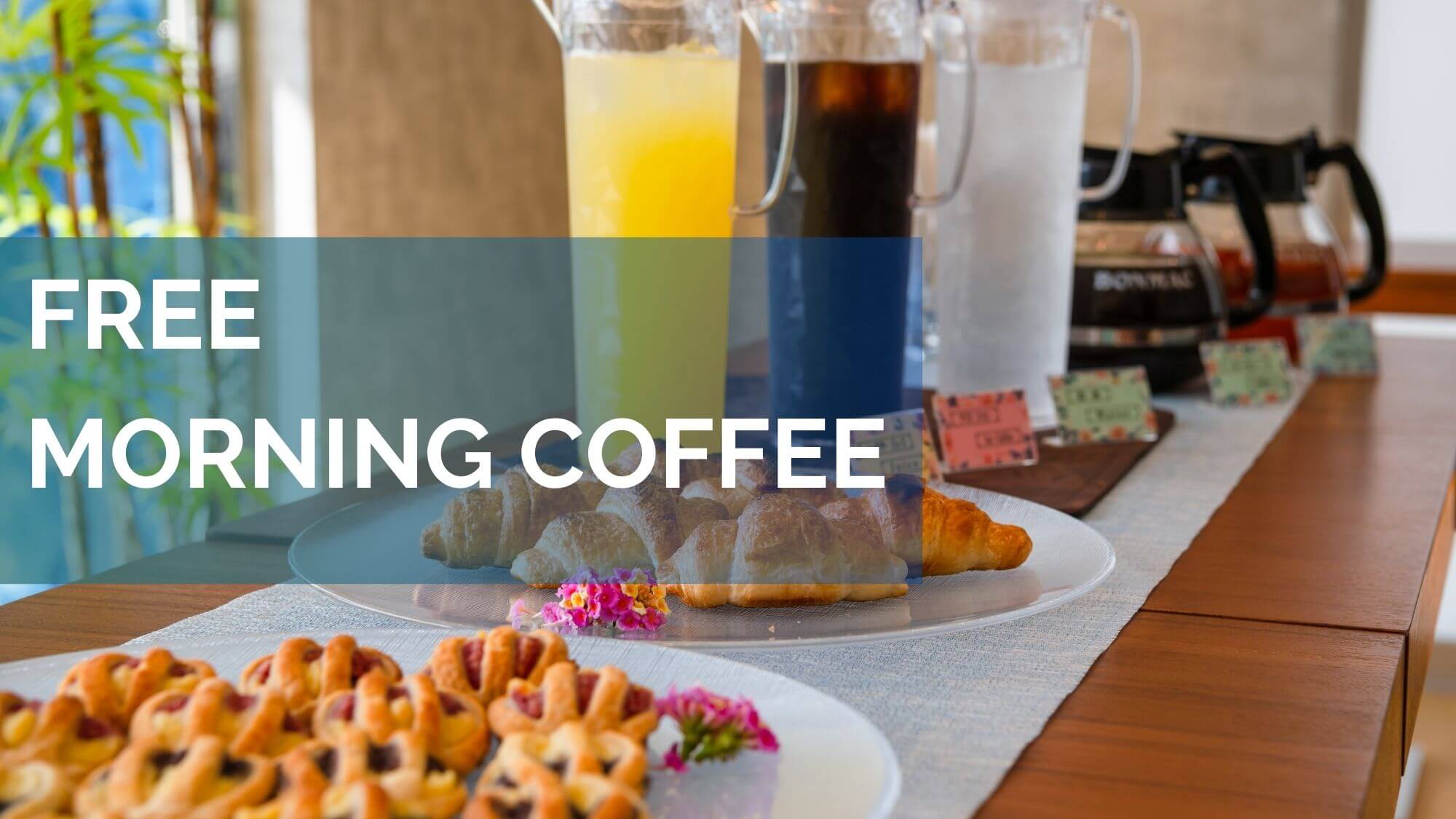 Free Morning Coffee